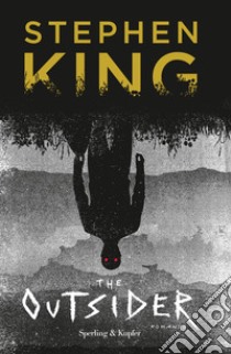 The outsider libro di King Stephen