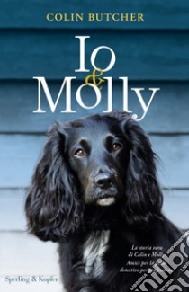 Io & Molly libro di Butcher Colin