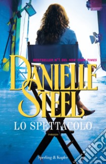 Lo spettacolo libro di Steel Danielle