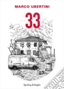 33 libro di Ubertini Marco