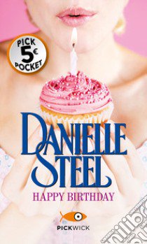 Happy birthday libro di Steel Danielle