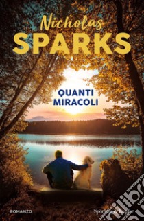 Quanti miracoli libro di Sparks Nicholas