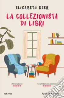 La collezionista di libri libro di Beer Elisabeth