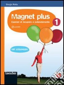 Magnet plus. Con soluzioni. Per la Scuola media. Con CD Audio formato MP3. Vol. 1 libro di Motta Giorgio