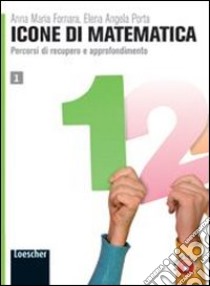 Icone di matematica. Per i Licei e gli Ist. magistrali. Con espansione online. Vol. 2 libro di Fornara Anna M., Porta Elena A.