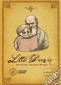 Little Darwin libro di Dompè Mara, Blengino Alessandro