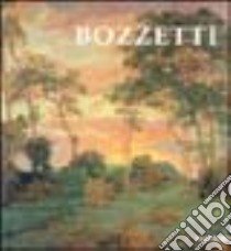 Cino Bozzetti (1876-1949). Catalogo della mostra (Alessandria, 2001-2002). Ediz. illustrata libro di Dragone P. (cur.)