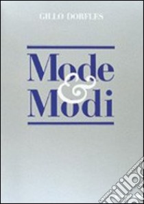 Mode e modi libro di Dorfles G. (cur.)