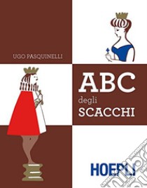 ABC del gioco degli scacchi libro di Pasquinelli U.