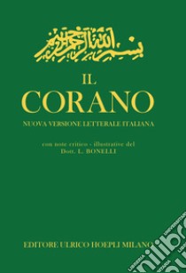 Il Corano libro di Bonelli L. (cur.)