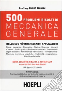 500 problemi risolti di meccanica generale libro di Rinaldi Emilio