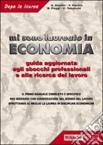 Mi sono laureato in economia libro