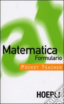 Matematica. Formulario libro