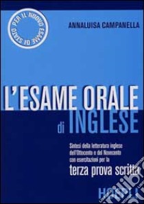 L'esame orale d'inglese libro di Campanella Annaluisa