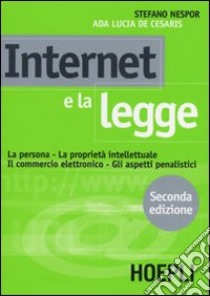 Internet e la legge libro di Nespor Stefano - De Cesaris Ada L.