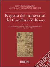 Regesto dei manoscritti del cartellario voltiano libro