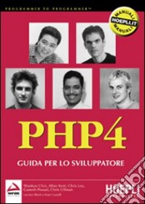 PHP 4. Guida per lo sviluppatore libro