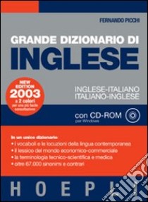 Grande dizionario di inglese. Inglese-italiano, italiano-inglese. Con CD-ROM libro di Picchi Fernando