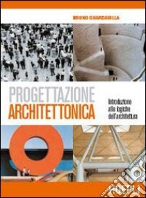 Progettazione architettonica libro di Guardavilla B.