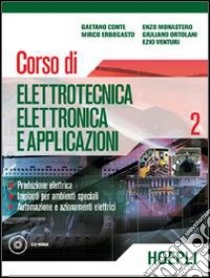 Corso di elettrotecnica; elettronica e applicazioni. Con CD-ROM. Vol. 2 libro