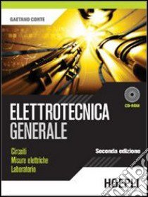 Elettrotecnica generale libro di Conte Gaetano