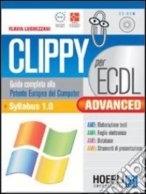 Clippy per ECDL Advanced libro di Lughezzani Flavia