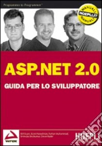 ASP.NET 2.0. Guida per lo sviluppatore libro