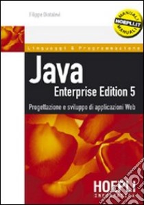 Java Enterprise Edition 5 libro di Diotalevi Filippo