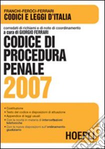 Codice di procedura penale 2007 libro