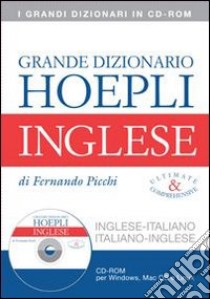 Il nuovo Picchi. Dizionario inglese-italiano, italiano-inglese. CD-ROM. Ediz. bilingue libro di Picchi Fernando