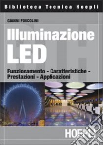 Illuminazione led libro di Forcolini Gianni