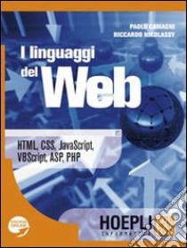 I linguaggi del web libro di Camagni Paolo