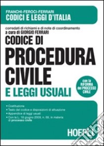 Codice di procedura civile 2009 libro di Ferrari G. (cur.)