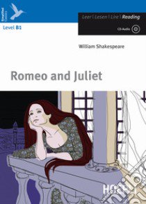 Romeo and Juliet. Con CD-Audio libro di Shakespeare William; Wheeldon S. (cur.)