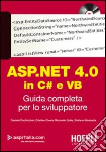 ASP.NET 4.0 in C# e VB. Guida completa per lo sviluppatore. Con DVD libro