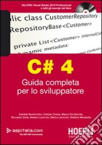 C# 4. Guida completa per lo sviluppatore libro