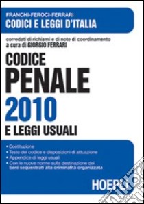 Codice penale 2010 libro di Ferrari G. (cur.)