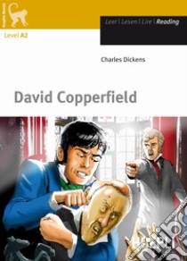 David Copperfield libro di Dickens Charles