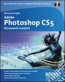 Photoshop CS5 libro di Di Virgilio Bettina