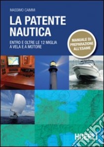 Patente nautica libro di Caimmi Massimo