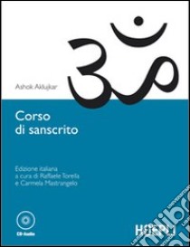 Corso di sanscrito libro di Aklujkar Ashok