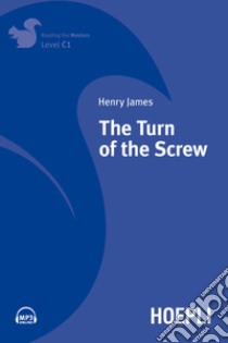 The turn of the screw libro di James Henry