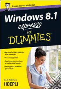 Windows 8.1 espresso For Dummies libro di Rathbone Andy