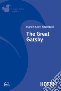 The great Gatsby. Level C1. Con espansione online libro di Fitzgerald Francis Scott