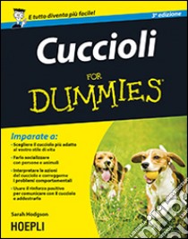 Cuccioli For Dummies libro di Hodgson Sarah