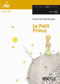 Le petit prince. Con espansione online libro di Saint-Exupéry Antoine