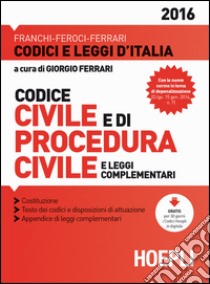 Codice civile e di procedura civile libro di Ferrari G. (cur.)