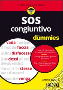 SOS congiuntivo For Dummies libro di Zoppetti Antonio