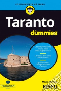 Taranto For Dummies libro di Morellini Mauro