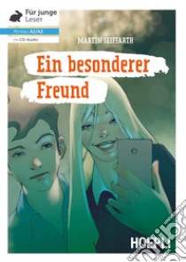 Besonderer Freund. Con CD-Audio (Ein) libro di Seiffarth Martin